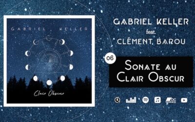 Les anecdotes de l’album : #6 Sonate Au Clair Obscur